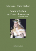 Nachtschatten im Frauenhaarmoos.